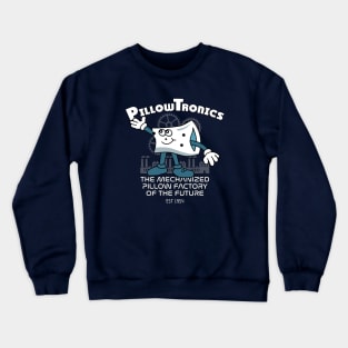 PillowTronics Factory Crewneck Sweatshirt